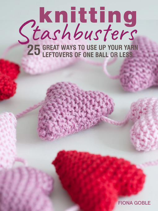 Title details for Knitting Stashbusters by Fiona Goble - Available